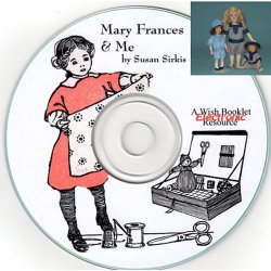 Mary Frances And Me, A Sewing Memoir